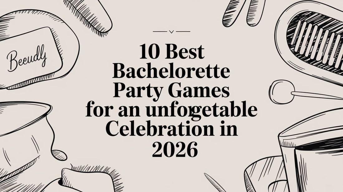 10 Best Bachelorette Party Games for an Unforgettable Celebration in 2026